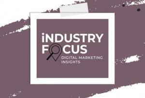 industry focus may 13